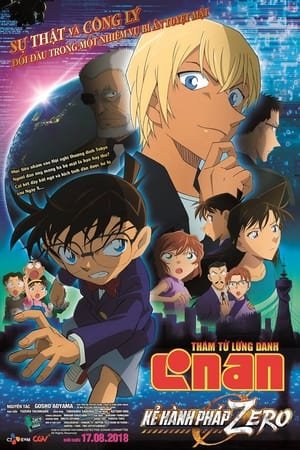 Xem phim Thám Tử Conan Movie 22: Kẻ Hành Pháp Zero