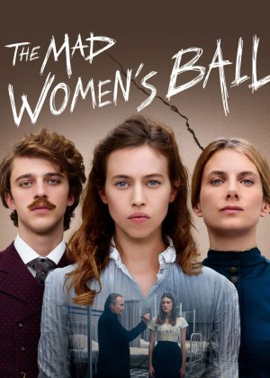 The Mad Women's Ball (The Mad Women's Ball) [2021]