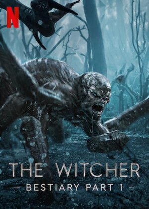 Thợ săn quái vật: Bách khoa quái thú (Phần 2) (The Witcher Bestiary (Season 2)) [2022]
