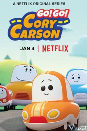 Tiến lên nào Xe Nhỏ! (Phần 2) (Go! Go! Cory Carson (Season 2)) [2020]
