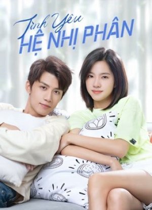 Tình Yêu Hệ Nhị Phân (Binary Love) [2022]