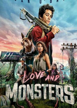 Tình yêu và quái vật (Love and Monsters) [2021]