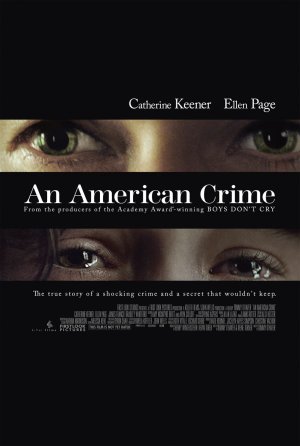 Tội Ác Người Mỹ (An American Crime) [2007]