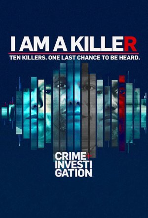TÔI LÀ KẺ SÁT NHÂN (Phần 3) (I AM A KILLER (Season 3)) [2022]