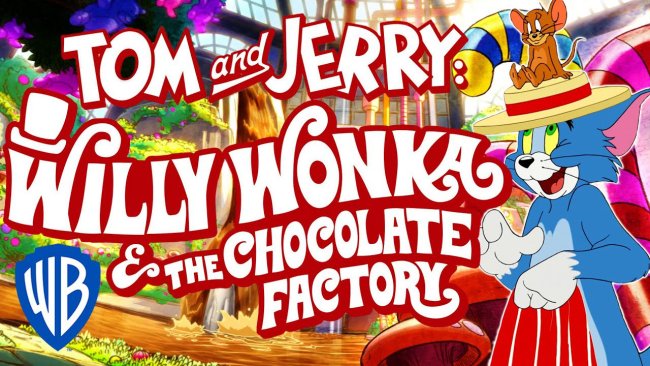 Tom and Jerry: Willy Wonka and the Chocolate Factory