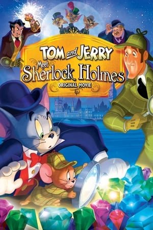 Xem phim Tom Và Jerry: Gặp Sherlock Holmes
