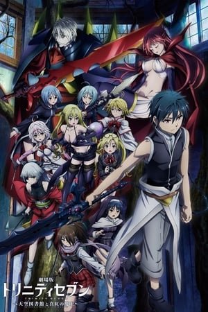 Xem phim Trinity Seven: Thư Viện Thiên Đàng & Chúa Tể Đỏ Thẫm