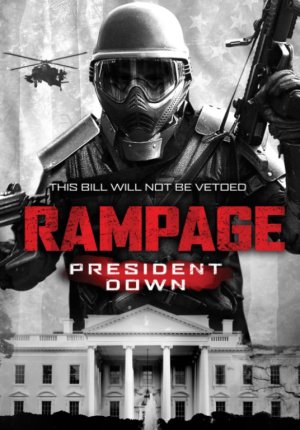 Trừng Phạt 3 (Rampage: President Down) [2016]