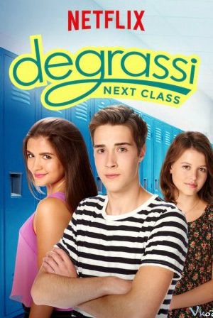 Xem phim Trường Degrassi: Lớp kế tiếp (Phần 3)