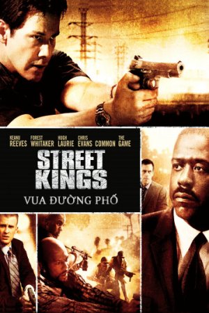 Vua Đường Phố (Street Kings) [2008]