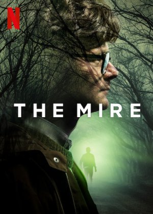 Vũng lầy (Phần 1) (The Mire (Season 1)) [2018]