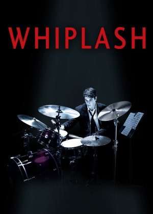 Whiplash (Whiplash) [2014]